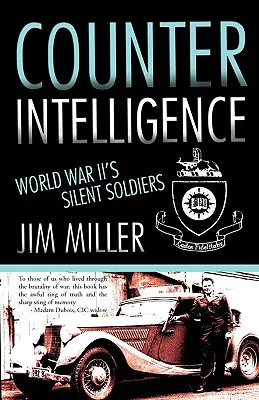 Kontrwywiad: Cisi żołnierze II wojny światowej - Counter Intelligence: World War II's Silent Soldiers