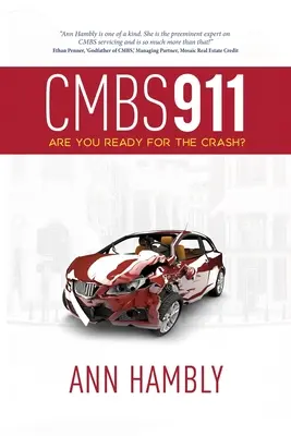 Cmbs 911: Czy jesteś gotowy na katastrofę? - Cmbs 911: Are You Ready for the Crash?