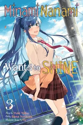 Minami Nanami chce błyszczeć, tom 3 - Minami Nanami Wants to Shine, Vol. 3