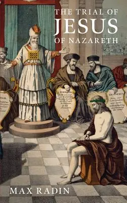 Proces Jezusa z Nazaretu (1931) - The Trial of Jesus of Nazareth (1931)