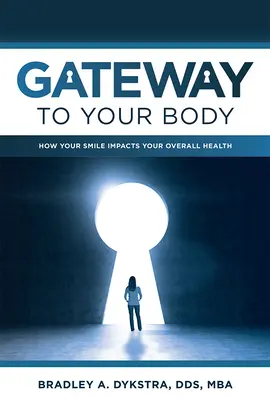 Brama do ciała: jak uśmiech wpływa na ogólny stan zdrowia - Gateway to Your Body: How Your Smile Impacts Your Overall Health