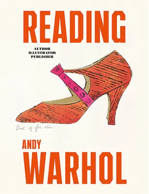 Czytając Andy'ego Warhola - Reading Andy Warhol