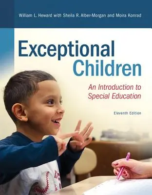 Wyjątkowe dzieci: Wprowadzenie do edukacji specjalnej - Exceptional Children: An Introduction to Special Education