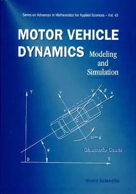 Dynamika pojazdów silnikowych: Modelowanie i symulacja - Motor Vehicle Dynamics: Modeling and Simulation