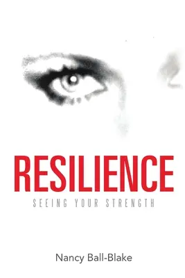 Odporność: Dostrzec swoją siłę - Resilience: Seeing Your Strength