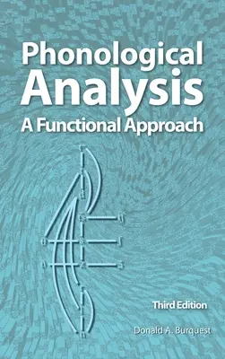 Analiza fonologiczna: A Functional Approach, 3rd Edition - Phonological Analysis: A Functional Approach, 3rd Edition