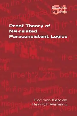 Teoria dowodu logiki N4-parakonsystentnej - Proof Theory of N4-Paraconsistent Logics