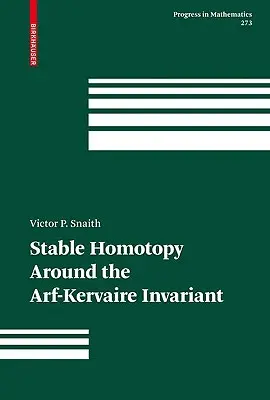 Stabilna homotopia wokół niezmiennika Arfa-Kervaire'a - Stable Homotopy Around the Arf-Kervaire Invariant