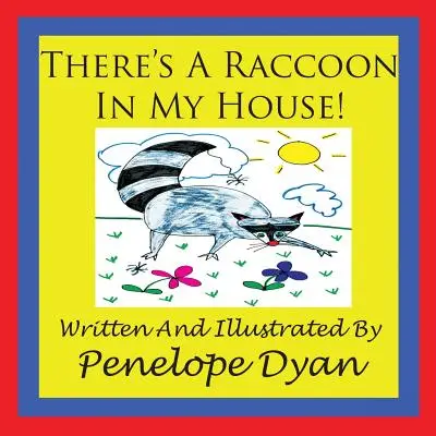 W moim domu mieszka szop! - There's a Raccoon In My House!