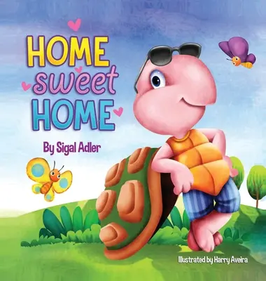 Home Sweet Home: Naucz swoje dzieci o znaczeniu domu (Mój dom jest moim zamkiem) - Home Sweet Home: Teach Your Kids About the Importance of Home (My Home is my castle)