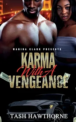 Karma z zemstą - Karma With a Vengeance