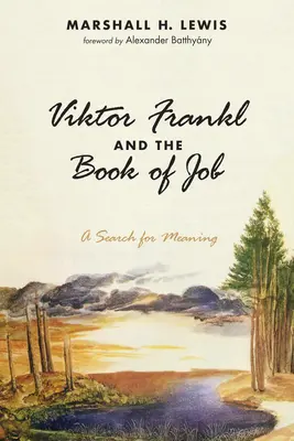 Viktor Frankl i Księga Hioba - Viktor Frankl and the Book of Job