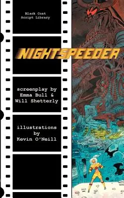 Nightspeeder: Scenariusz - Nightspeeder: The Screenplay