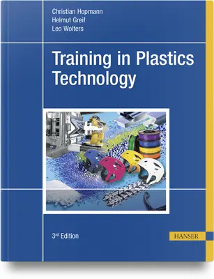 Szkolenie z technologii tworzyw sztucznych - Training in Plastics Technology