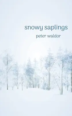 Śnieżne sadzonki - Snowy Saplings
