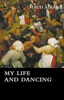 Moje życie i taniec - My Life and Dancing