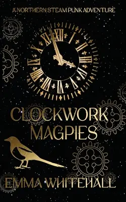 Sroki w zegarku - Clockwork Magpies