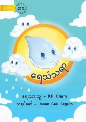 Cykl wodny - ရေသံသရာ - The Water Cycle - ရေသံသရာ