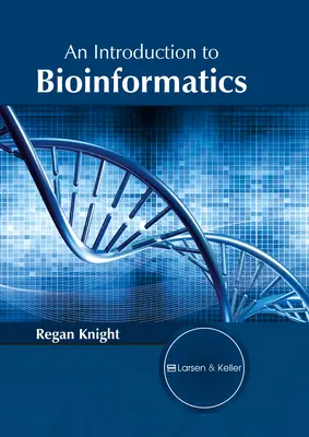 Wprowadzenie do bioinformatyki - An Introduction to Bioinformatics