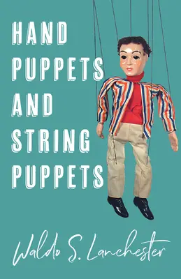 Lalki ręczne i sznurkowe - Hand Puppets and String Puppets