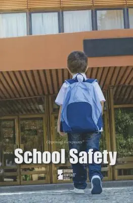 Bezpieczeństwo w szkole - School Safety