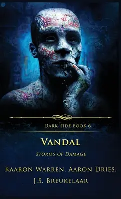 Vandal: Historie zniszczeń - Vandal: Stories of Damage
