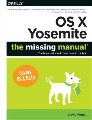 OS X Yosemite: Brakujący podręcznik - OS X Yosemite: The Missing Manual