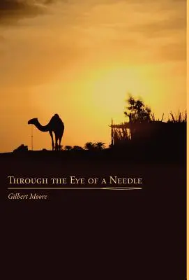 Przez ucho igielne: Studia ze starożytnego nauczania hermetycznego - Through the Eye of a Needle: Studies from An Ancient HermeticTeaching