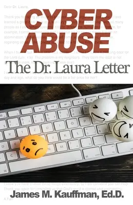 Cyberprzemoc: List dr Laury - Cyber Abuse: The Dr. Laura Letter