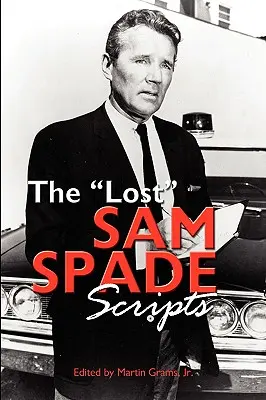 Zaginione scenariusze Sama Spade'a - The Lost Sam Spade Scripts