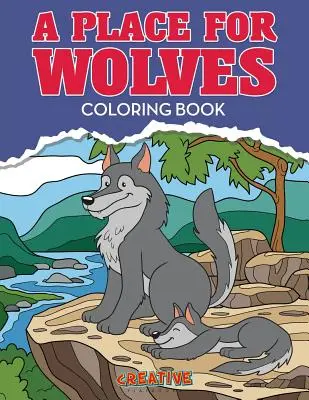 Kolorowanka Miejsce dla wilków - A Place for Wolves Coloring Book