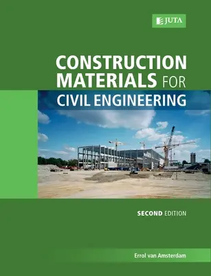 Materiały budowlane dla inżynierii lądowej i wodnej 2e - Construction Materials for Civil Engineering 2e