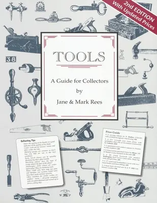 Narzędzia: Przewodnik dla kolekcjonerów - Tools: A Guide for Collectors