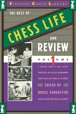 Best of Chess Life and Review, tom 1 - Best of Chess Life and Review, Volume 1