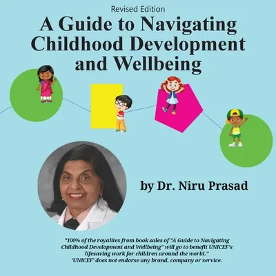 A Guide to Navigating Childhood Development and Wellbeing: Wydanie poprawione - A Guide to Navigating Childhood Development and Wellbeing: Revised Edition