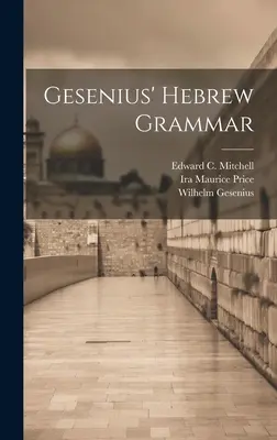 Gramatyka hebrajska Geseniusa - Gesenius' Hebrew Grammar