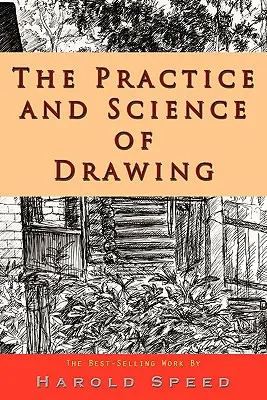 Praktyka i nauka rysowania - The Practice and Science of Drawing