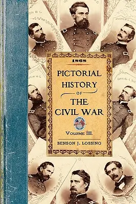 Obrazkowa historia wojny secesyjnej w Stanach Zjednoczonych Ameryki - Pictorial History of the Civil War in the United States of America