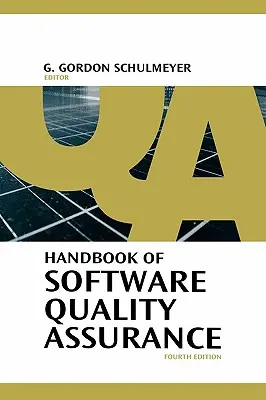 Podręcznik zapewniania jakości oprogramowania - Handbook of Software Quality Assurance