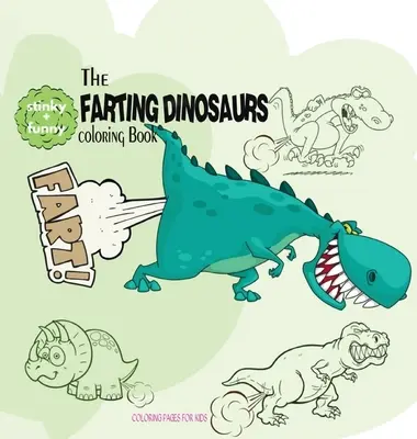 Kolorowanka pierdzące dinozaury - Farting Dinosaurs Coloring Book