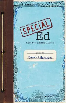 Special Ed: Głosy z ukrytej klasy - Special Ed: Voices from a Hidden Classroom