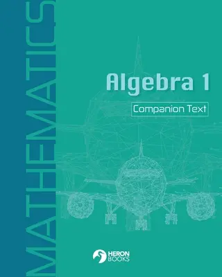 Tekst towarzyszący do Algebry 1 - Algebra 1 Companion Text