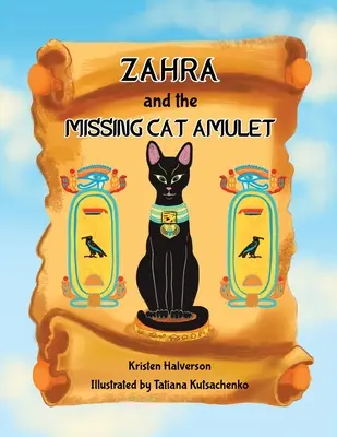 Zahra i zaginiony koci amulet - Zahra and The Missing Cat Amulet