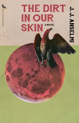 Brud w naszej skórze - The Dirt in Our Skin