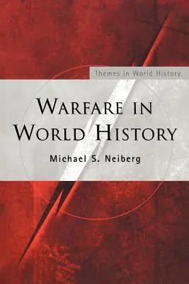 Działania wojenne w historii świata - Warfare in World History