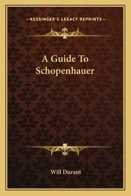 Przewodnik po Schopenhauerze - A Guide To Schopenhauer