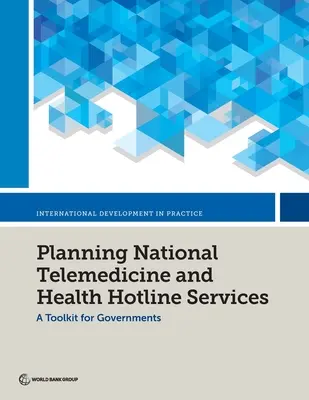 Planowanie krajowej telemedycyny i usług infolinii zdrowotnej - Planning National Telemedicine and Health Hotline Services