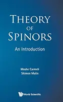 Teoria spinorów: Wprowadzenie - Theory of Spinors: An Introduction
