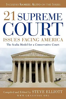 21 kwestii Sądu Najwyższego stojących przed Ameryką - 21 Supreme Court Issues Facing America