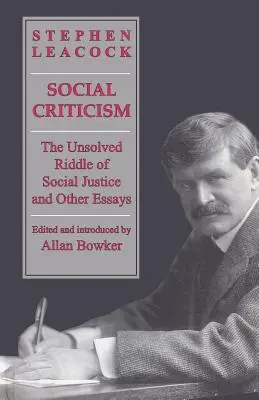 Krytyka społeczna: Nierozwiązana zagadka sprawiedliwości społecznej i inne eseje - Social Criticism: The Unsolved Riddle of Social Justice and Other Essays